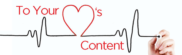 To Your Hearts Content